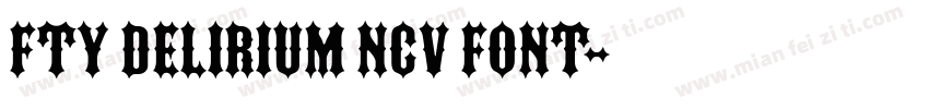 fty delirium ncv font字体转换